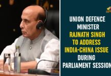 Defence Minister of India, India China Border Affairs, India China border clash, India China Border Conflicts, india china border dispute, India China Issue, Minister Rajnath Singh, parliament session, Union Defence Minister Rajnath Singh