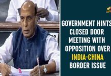 Government Hints Closed Door Meeting With Opposition, India China, India China Border Affairs, India China border clash, India China Border Conflicts, india china border dispute, India China border news, india china dispute, India China news, India-China Border Issue
