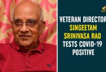 Singeetam Srinivasa Rao, Singeetam Srinivasa Rao Corona, Tollywood Coronavirus, Tollywood Coronavirus Crisis, Veteran Director Singeetam Srinivasa Rao, Veteran Director Singeetam Srinivasa Rao Tests COVID-19 Positive, Veteran Director Singeetam Srinivasa Rao Tests Positive
