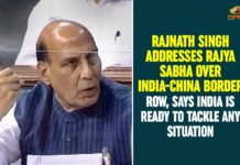 Defence Minister of India, India China Border Affairs, India China border clash, India China Border Conflicts, india china border dispute, India-China Issue, Lok Sabha over India-China Border Situation, Minister Rajnath Singh, parliament session, Rajnath Singh, Union Defence Minister, Union Defence Minister Rajnath Singh