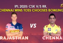 CSK V/S RR, CSK V/S RR Chennai Wins Toss Chooses Bowling, Full Scorecard of Rajasthan Royals vs Chennai Super Kings, IPL 2020, IPL 2020 4th Match Live Score, IPL 2020 LIVE SCORE, Rajasthan Royals Vs Chennai Super Kings, RR vs CSK, RR vs CSK Live Cricket Score, RR vs CSK Live Score