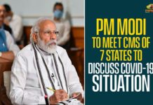 Modi to hold COVID-19 review meeting, PM Modi, PM Modi calls for meeting with CMs of 7 states, PM Modi to Review Corona Situation, PM Modi Video Conference, PM Modi Video Conference with 7 States/UTs CMs, PM Modi Video Conference with 7 States/UTs CMs to Review Corona Situation, pm narendra modi