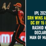 DC V/S SRH, DC V/S SRH Highlights, DC vs SRH Match, DC Wins Toss And Elects Bowling, Delhi Capitals, delhi capitals vs sunrisers hyderabad, IPL 2020, IPL 2020 Highlights, IPL 2020 Latest Updates, IPL 2020 Live Cricket Score, IPL 2020 LIVE SCORE, IPL 2020 LIVE SCORE And Updates, IPL 2020 Live Updates, IPL 2020 Match Dates, Sunrisers Hyderabad