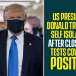 Coronavirus live news, Donald Trump, Hope Hicks, Melania to quarantine, President of the United States of America, President Trump and first lady test positive, Trump Quarantines, Trump Quarantines After Aide Hicks Tests Positive, Trump self-isolates after close aide tests positive, US President Donald Trump In Self Isolation