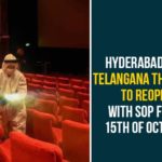 Hyderabad And Telangana Theatres To Reopen, Hyderabad And Telangana Theatres To Reopen With SOP, Telangana Theatres, Telangana Theatres To Reopen, Telangana Theatres To Reopen With SOP, Telangana Unlock 5, Telangana Unlock 5 News, Telangana Unlock 5 Updates, Telangana unlockdown guidelines