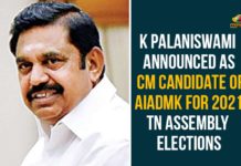 2021 Tamil Nadu Legislative Assembly election, AIADMK, AIADMK Announces Edappadi Palaniswami as CM Candidate, CM Candidate for Tamil Nadu Assembly 2021 Elections, Edappadi Palaniswami, Edappadi Palaniswami as CM Candidate, Tamil Nadu, Tamil Nadu 2021 Assembly elections, Tamil Nadu Assembly Election 2021, Tamil Nadu Assembly elections, Tamil Nadu News