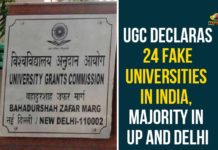 24 fake universities operating in India, Fake university list 2020, India, Rajnish Jain, Secretary of the UGC, UGC Declaras 24 Fake Universities, UGC Declaras 24 Fake Universities In India, UGC declares 24 universities as fake, UGC releases list of 24 fake universities, university grants commission