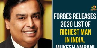 Forbes 2020 List, Forbes 2020 List Of Richest Man In India, Forbes List Of Richest Man In India, Mukesh Ambani, mukesh ambani forbes, mukesh ambani forbes ranking, mukesh ambani forbes ranking 2020, Mukesh Ambani is richest Indian for 13th time in Forbes List, Mukesh Ambani Remains NO 1 for 13th Consecutive Year, Richest Man In India