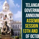 telangana, Telangana Assembly, Telangana Assembly 2020, Telangana Assembly Session, Telangana Legislative Assembly, Telangana Legislative Council, Telangana Legislative Council on 14th, Telangana Legislature, TS Govt Legislative Assembly on October 13th, TS Legislative Assembly, TS Legislative Council on 14th