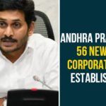 Andhra Pradesh: 56 New BC Corporations Established 56 Backward Classes corporation boards, 56 BC corporations to be set up in Andhra Pradesh, Andhra Pradesh Govt, AP Government, AP Govt Established 56 New BC Corporations, AP New BC Corporations, APMBC CORPORATION BACKWARD CLASSES WELFARE, Establishment of 56 New BC Corporations, Establishment of 56 New BC Corporations In AP