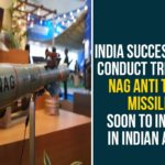 India Successfully Conduct Trials Of Nag Anti Tank Missile, Soon To Induct In Indian Army China-India clash, Defence Research and Development Organisation, DRDO, India defence capabilities, India Successfully Conduct Trials Of Nag Anti Tank Missil, Prime Minister Narendra Modi, SANT, Stand-off Anti-Tank Missile, Trials Of Nag Anti Tank Missile, Union Defence Minister Rajnath Singh