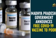 Chief Minister of Madhya Pradesh, Coronavirus, coronavirus vaccine, Coronavirus Vaccine Latest News, coronavirus vaccine News, coronavirus vaccine updates, Free COVID-19 Vaccine To Poor, Madhya Pradesh, Madhya Pradesh Government, Madhya Pradesh Government Announces Free COVID-19 Vaccine, Shivraj Singh Chouhan