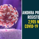 Andhra Pradesh Registers 2,905 New COVID-19 Cases