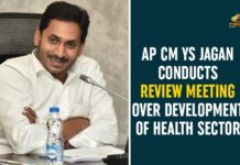 andhra pradesh, Andhra Pradesh Development Of Health Sector, Andhra Pradesh Government, AP CM YS Jagan, AP CM YS Jagan Conducts Review Meeting, AP Development Of Health Sector, AP NEWS, Development Of Health Sector, YS Jagan Conducts Review Meeting Over Development