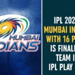 Indians With 16 Points Is Finalised Team In IPL Play Offs, IPL 2020, IPL 2020 playoffs, IPL 2020 playoffs qualification scenarios, IPL 2020 Points Table Today Latest Update, IPL Play Offs, IPL playoffs race, Mumbai Indians, Mumbai Indians first team, Mumbai Indians With 16 Points Is Finalised Team, Mumbai Indians With 16 Points Is Finalised Team In IPL Play Offs