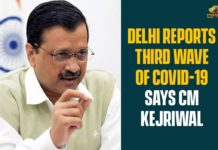 Delhi Reports Third Wave Of COVID-19 Says CM Kejriwal