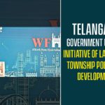 Telangana Government Unveils Initiative Of Launching Township Policy For Development