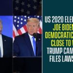 US 2020 Elections: Joe Biden Of Democratic Party Close To Win, Trump Campaign Files Lawsuits