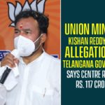 Kishan rebuts telangana ministers allegations, kishan reddy, Kishan Reddy Latest News, Kishan Reddy News, Telangana Government, union minister, Union Minister Kishan Reddy, Union Minister Kishan Reddy Denies Allegations Of Telangana Government