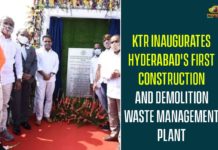 C&D recycling plant at Jeedimetla, Construction and Demolition Waste Recycling Plant, Construction and Demolition Waste Recycling Plant at Jeedimetla, Jeedimetla, Jeedimetla C&D plant, Jeedimetla debris recycling plant, KTR, KTR Inaugurates Construction and Demolition Waste Recycling Plant, KTR inaugurates construction waste recycling plant, Minister KTR