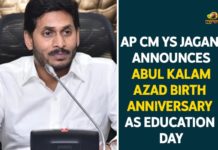 Abul Kalam Azad, Abul Kalam Azad Birth Anniversary, Abul Kalam Azad Birth Anniversary As Education Day, AP CM YS Jagan, Education Day, Maulana Abul Kalam Azad, National Education and Minority Welfare Day, YS Jagan Announces Abul Kalam Azad Birth Anniversary As Education Day