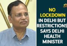 Delhi Health Minister, Delhi Lockdown, delhi lockdown latest news, Delhi Lockdown News, Delhi Lockdown Update, Delhi Lockdown Updates, Health Minister of Delhi, Health Minister Satyendar Jain, Mango News, No Lockdown In Delhi, No Lockdown In Delhi But Restrictions, Satyendar Jain