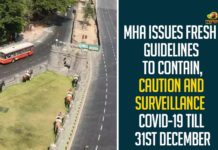 MHA Issues Fresh Guidelines To Contain COVID-19, Caution And Surveillance Till 31st December india coronavirus cases, india coronavirus guidelines, india coronavirus lockodwn, India Coronavirus News, Mango News Telugu, MHA Covid-19 Guidelines rules, MHA issues new COVID-19 guidelines, MHA Issues New Guidelines, MHA issues new guidelines for surveillance, MHA Issues New Guidelines over Covid-19, MHA Issues New Guidelines to All States over Covid-19