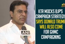KTR Mocks BJP’s Campaign Strategy, Says Donald Trump Will Also Come For GHMC Campaigning