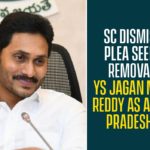 SC Dismisses Plea Seeking Removal Of YS Jagan Mohan Reddy As Andhra Pradesh CM,Supreme Court Dismisses PIL Seeking Removal Of AP CM Jagan Mohan Reddy,YS Jagan Mohan Reddy,Andhra Pradesh,Andhra Pradesh CM,SC Dismisses Plea Seeking Removal YS Jagan,Supreme Court,SC Dismisses Pleas Seeking Removal Of Andhra CM Jagan,Supreme Court Rejects Plea Seeking Probe Against Ys Jagan,Mango News,Plea Seeking Removal,SC Dismissed Petitions Filed Against YS Jagan Mohan Reddy,YS Jagan Mohan Reddy Latest News