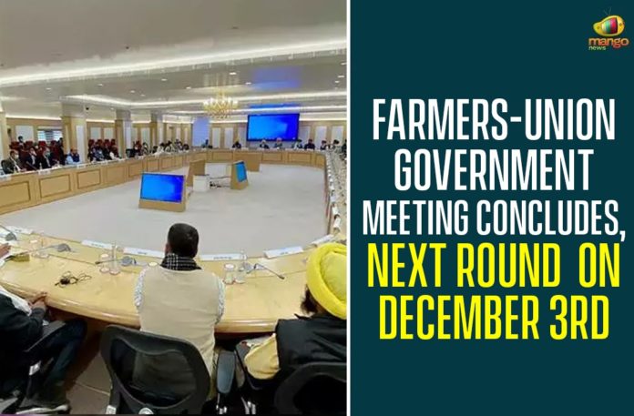 Farmers - Union Government Meeting Concludes, Next Round On December 3rd,Farmer Unions Call Meeting,Farmers,Farmers Protest Live,Indian Union Ministers,Mango News,Union Agriculture Ministry,Union Government,Union Ministers,Union Ministers Meet To Discuss Protests Farmers,Union Government Meeting Concludes,Farmers Union Government Meeting Concludes,Union Government Meeting,Farmers And Union Government Meeting,Delhi,Farmers Meet With Govt Concludes