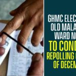 GHMC Elections: Old Malakpet, Ward No 26 To Conduct Repolling On 3rd Of December,GHMC Polling Updates,Repolling In Old Malakpet Division,Old Malakpet Re Polling,GHMC Elections 2020 Updates,GHMC Elections 2020 Old Malakpet Re Polling,GHMC Polls,Re Polling Ordered For Old Malakpet Division,Polling Stopped Old Malakpet Ward,Old Malakpet,GHMC Elections,GHMC Ballot,#GHMCElections2020,Mango News,GHMC Elections 2020,GHMC,GHMC Elections Voting,GHMC Elections Latest Updates,GHMC Elections 2020 Latest News