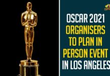 Oscar 2021 Organisers To Plan In Person Event In Los Angeles,Oscar,Oscar 2021,Oscar 2021 Organisers,Los Angeles,Los Angeles City,Oscar 2021 Organisers To Plan In Person Event,Mango News,Oscar 2021 Latest Updates,Oscar 2021 Latest News,Oscar Awards 2021,Oscar Awards,Oscars 2021 Organisers Planning To Hold In Person Telecast,Oscars 2021 Will Be An In Person Show,Oscars 2021 To Be An In Person Show,Oscar 2021 Organisers To Plan In Person Show In Los Angeles,Oscar 2021 In Person Event In Los Angeles,Oscars 2021 Award Show