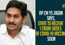 AP CM YS Jagan Says, State To Receive 1 Crore Doses Of COVID-19 Vaccine Soon AP CM YS Jagan Says, State To Receive 1 Crore Doses Of COVID-19 Vaccine Soon,One Crore People Will Get COVID Vaccine In First Phase Says CM Jagan,Centre Promised 1 Crore COVID-19 Vaccines To AP In First Phase Says Cm Jagan Mohan Reddy,AP to Get 1 Crore Doses of Coronavirus Vaccine,AP Getting Ready To Give Covid Vaccine To 1 Crore People,Coronavirus,COVID-19,Andhra Pradesh To Get 1 Crore Doses Of COVID Vaccine,AP CM YS Jagan,AP CM,AP CM YS Jagan LatestNews,Mango News,Mango News Telugu,AP State To Receive 1 Crore Doses Of COVID-19 Vaccine