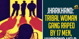 Jharkhand: Tribal Woman Gang Raped By 17 Men, Husband Held Hostage,Gang Rape From Dumka,35 Year Old Woman Was Allegedly Gang Raped By 17 Men In The Mufassil,Jharkhand,Woman Allegedly Raped by 17 Men in Dumka,NCW,Dumka Gangrape Case,Woman Gang Raped By 17 Men In Jharkhand,Jharkhand Horror,35 Year Old Woman Gang Raped By 17 Men In Dumka,Dumka Gangrape,Dumka Gangrape News,Dumka Gangrape Case News,Mango News,Jharkhand,Jharkhand Gangrape,Tribal Woman Gang Raped By 17 Men In Jharkhand,Tribal Woman Gang Raped By 17 Men in Dumka,35 Year Old Woman Was Allegedly Gang Raped By 17 Men in Dumka,35 Year Old Woman Gang Raped In Jharkhand
