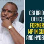 CBI Raids At Offices Of Former TDP MP In Guntur And Hyderabad,Former TDP MP Booked By CBI In Bank Fraud Case,CBI Raids EX Tdp Mp Rayapati Rao Residence In Guntur Over Transstroy Fraud Probe,CBI Raids Ex TDP MP House,CBI Raids Former TDP MP Offices In Guntur And Hyderabad,CBI Raids Former TDP MP Offices In Guntur,CBI Raids At Offices Of Former TDP MP In Guntur,CBI Raids Former TDP MP Places Of Work In Guntur,CBI Raids Former TDP MP Offices,Mango News,Andhra Pradesh,CBI Raids On Former MP Rayapati,TDP MP,CBI,Central Bureau of Investigation,Bank Fraud Case Booked,TDP MP Rayapati Sambasiva Rao,Rayapati Sambasiva Rao