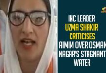 INC Leader Uzma Shakir Criticises AIMIM Over Osman Nagar’s Stagnant Water,Congress Leader Uzma Shakir Speaks Against AIMIM,Mango News,Congress Leader Uzma Shakir Slams AIMIM Over Osman Nagar’s Stagnant Water,Uzma Shakir Congress Leader,INC Leader Uzma Shakir Criticises AIMIM,Indian National Congress,INC Leader Uzma Shakir Slammed AIMIM Party Over Osman Nagars Stagnant Water,Osman Nagars Stagnant Water,Uzma Shakir,INC Leader Uzma Shakir,Uzma Shakir Criticises AIMIM,Congress Leader Uzma Shakir Criticises AIMIM Over Osman Nagar’s Stagnant Water,Uzma Shakir Latest News