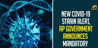New COVID-19 Strain Alert,AP Government Announces Mandatory RT-PCR Tests For UK Returnees,New COVID-19 Strain,New COVID-19 Strain News,New Corona Strain,UK,UK New COVID-19 Strain,Mango News,AP Government,RT-PCR,RT-PCR Tests,Mandatory RT-PCR Tests For UK Returnees,UK Returnees,Mandatory RT-PCR Tests,COVID-19,Coronavirus,Andhra Pradesh Government,Andhra Pradesh,Andhra Pradesh News,RT-PCR Test For Covid-19 Infection,AP Government Issued Orders To Conduct RT-PCR Test For Covid-19 Infection,Travelers Coming From The United Kingdom,Commissioner for Health and Family Welfare,YS Jagan Mohan Reddy,CM YS Jagan,CM Jagan