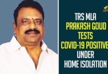 TRS MLA Prakash Goud Tests COVID-19 Positive, Under Home Isolation,Rajendra Nagar MLA Prakash Goud,MLA Prakash Goud,Prakash Goud Coronavirus News,MLA Prakash Goud COVID News,MLA Prakash Goud,Special Report On MLA Prakash Goud,Prakash Goud Tests Positive,Prakash Goud,Rajendra Nagar,TRS MLA Prakash Goud Tested Positive For Coronavirus,TRS MLA Prakash Goud Tests Positive For Covid-19,TRS MLA Prakash Goud Tests Positive,TRS MLA Prakash Goud,Prakash Goud Tests Positive,Corona,TRS MLA Tests Corona Positive,Prakashgoud,Prakash Goud TRS,Prakash Goud MLA Latest News,Rajendra Nagar MLA Prakash Goud Tests Positive,MLA Prakash Goud,Coronavirus,COVID-19,Mango News