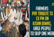 Farmers Pay Tribute To Ex PM On Kisan Diwas, Urge People To Skip One Meal,Kisan Diwas 2020,Skip A Meal,Urge Farmers,Farmers Pay Tribute To Ex PM Chaudhary Charan Singh,Farmers Urge People To Skip One Meal On Kisan Diwas,Farmers Pay Homage To Charan Singh,Farmers Urge People,Skip A Meal On Kisan Diwas,Mango News,Farmers Urge People To Skip One Meal,Appeal To People To Skip One Meal On Kisan Diwas,Farmers Pay Tribute To Ex PM On Kisan Diwas,On Kisan Diwas,Kisan Diwas 2020 News,Kisan Diwas,Farmers Pay Tribute To Ex PM,Farmers,Skip One Meal,National Farmer Day,National Farmer Day 2020