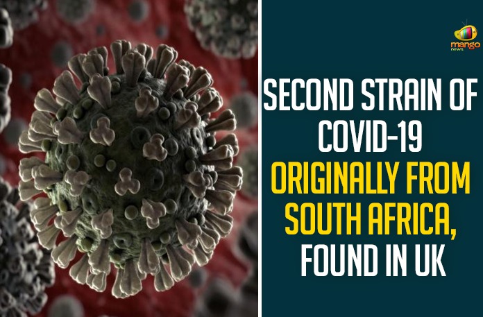 Second Strain Of COVID-19 Originally From South Africa, Found In UK Second Strain Of COVID-19 Originally From South Africa, Found In UK,Second COVID-19 Mutant Found in UK,Second Strain Of COVID-19,Second Strain Of Coronavirus Originally From South Africa,Second Strain Of COVID-19 Found In UK,New Covid strain,Mutated COVID-19 Variant From South Africa,Second Mutant Strain Detected In The UK,Mutated COVID-19 Variant From South Africa,Mutated COVID-19 Variant Found In United Kingdom,Health Minister,Mango News,South Africa,UK New Covid Strain,New COVID-19 Strain,New South African COVID Strain Identified In UK,COVID-19,Second Mutant Coronavirus Strain From South Africa