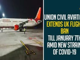 Union Civil Aviation Extends UK Flight Ban Till January 7th Amid New Strain Of COVID-19,New Coronavirus Strain,Covid-19 Variant Updates,UK Coronavirus Variant,New Coronavirus Strain UK,New Coronavirus Strain Latest News,News COVID-19 Strain,News COVID-19 Strain Updates,News COVID-19 Strain Latest News,Mango News,India To Extend Ban On UK Flights,New Covid-19 Strain,India Extends Suspension Of Flights From UK,Centre Extends UK Flight Ban Over Mutant Coronavirus,Union Civil Aviation Extends UK Flights Ban Till Jan 7 Over New Covid-19 Strain,Union Civil Aviation Extends Ban on Flights,UK Flights,UK Flights Ban,India,Centre Extends Ban on UK Flights Till January 7th