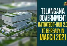 Telangana Government Initiated T-Hub 2.0 To Be Ready In March 2021,T-Hub 2.0 To Be Ready By March 31 2021, Telangana Government Initiated India’s Largest T-Hub Facility, Innovation And Entrepreneurship, T-Hub 2.0 To Get Ready By March-end, Government Assured The T-Hub 2.0, T-hub 2.0 To Be Ready By March End 2021, T-Hub 2.0,Telangana Government,Telangana News,T-Hub 2.0 To Be Ready In March 2021,Mango News,T-Hub 2.0 By March 31 2021