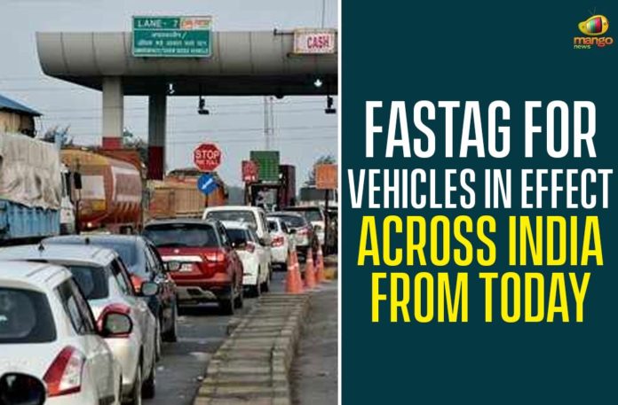 FAStag For Vehicles In Effect Across India From Today,Nitin Gadkari,FASTag Mandatory For Vehicles,FASTags Toll Collection,Union Minister Nitin Gadkari,FASTags,FASTag Toll,FASTags To Be Mandatory For All Vehicles,FASTags Deadline,FASTags For Vehicles,Nitin Gadkari,Nitin Gadkari Latest News,Union Minister Nitin Gadkari,Union Minister,FASTags For All Vehicles,Union Transport Ministry New Announcement,Mango News,FASTag Vehicles,FAStag For Vehicles In Effect Across India,FAStag For Vehicles In India From Today