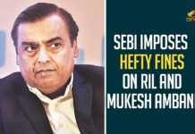 Hefty Fines On RIL, Hefty Fines On RIL And Mukesh Ambani, Mango News, Mukesh Ambani, mukesh ambani forbes, Reliance Petroleum case, SEBI fines Reliance Industries, SEBI imposes fine of Rs. 15 crore on Mukesh Ambani, Sebi imposes fines on RIL, SEBI Imposes Hefty Fines On RIL, SEBI slaps fine of Rs 40 crore on Reliance Industries