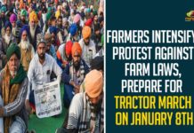 Farmers Announce Tractor March, Farmers Intensify Protest Against Farm Laws, Farmers postpone tractor march, Farmers Protest, Farmers Protest Against Farm Bills, Farmers Protest Against Farm Laws, Farmers to Take Out Tractor March, Mango News, Protest Against Farm Laws, Protesting farmers, Talks stuck, Tractor March, Tractor March On January 8th, tractor rally