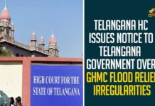 Telangana Government Over GHMC Flood Relief Irregularities, Flood Relief Irregularities, GHMC, GHMC Flood Relief, GHMC Flood Relief Irregularities, HC Issues Notice To Telangana Government, High Court for the State of Telangana, Mango News, Telangana Government, Telangana HC, Telangana HC Issues Notice To Telangana Government, Telangana High Court