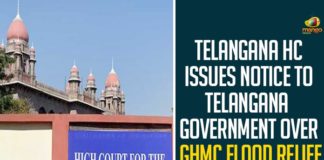 Telangana Government Over GHMC Flood Relief Irregularities, Flood Relief Irregularities, GHMC, GHMC Flood Relief, GHMC Flood Relief Irregularities, HC Issues Notice To Telangana Government, High Court for the State of Telangana, Mango News, Telangana Government, Telangana HC, Telangana HC Issues Notice To Telangana Government, Telangana High Court