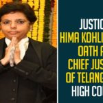 CJ of Telangana HC, Hima Kohli, Hima Kohli Sworn in as Chief Justice of Telangana High Court, Hon’ble Ms. Justice Hima Kohli, Justice Hima Kohli, Justice Hima Kohli News, Justice Hima Kohli take charge as CJ of Telangana HC, Justice Hima Kohli Take Oath, Justice Hima Kohli Take Oath As CJ Of Telangana HC, Mango News, Telangana HC, Telangana HC CJ, Telangana HC New CJ
