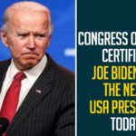 Congress Official Certifies Joe Biden As The Next USA President Today Congress confirms Joe Biden’s US election 2020 Win, Donald Trump, Joe Biden officially secures enough electors, Joe Biden Victory as President, Mango News Telugu, US Capitol Chaos Live, US Capitol Violence LIVE Updates, US Congress certifies Joe Biden as next president, US Congress Finalises Joe Biden Victory, US Congress Finalises Joe Biden’s Victory as President, Violence Erupts at US Capitol