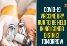 COVID-19 Vaccine Dry Run To Be Held In Nalgonda District Tomorrow